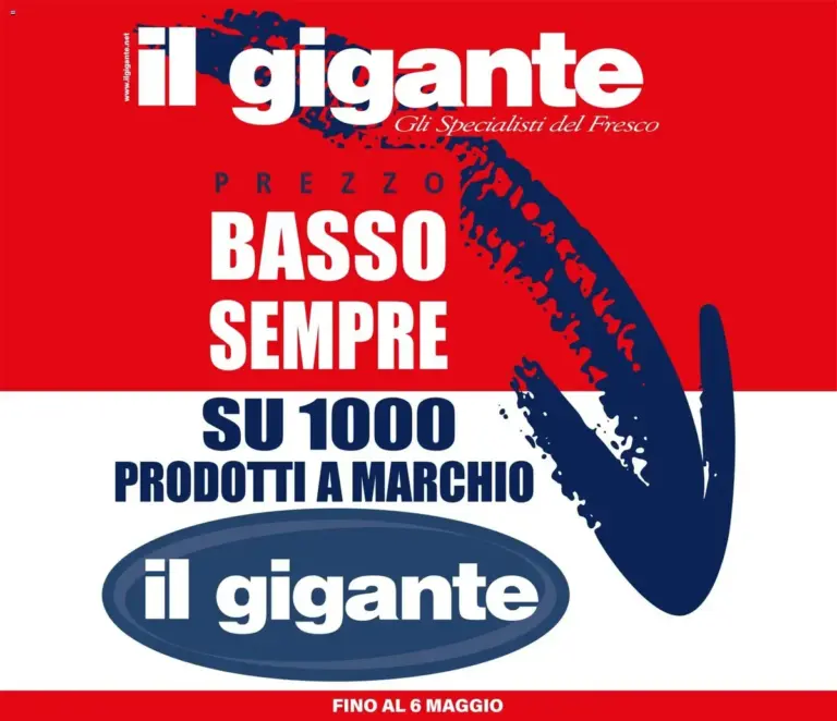 Il Gigante volantino dal 26.03.2026 – Offerte Speciali Prezzo Basso Sempre