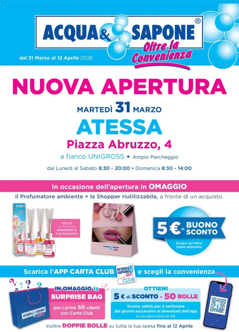 Acqua E Sapone volantino dal 31.03.2026 – Nuova Apertura Atessa Martedì