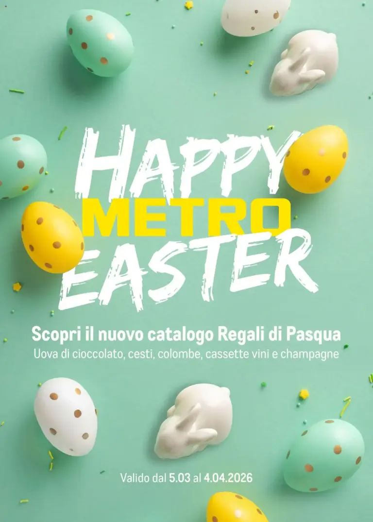 Metro volantino 5.03 al 4.04.2026 Catalogo Regali di Pasqua